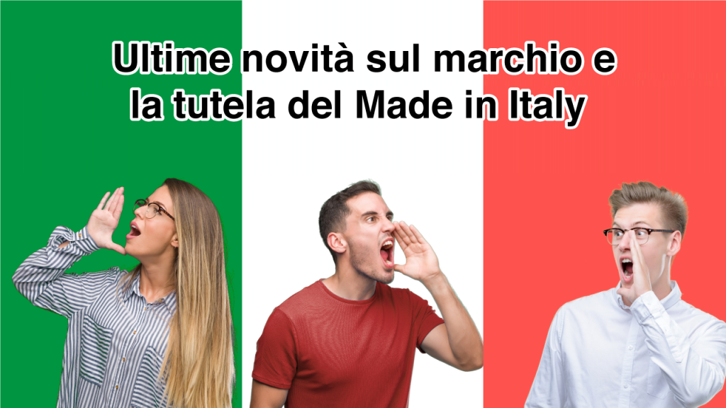 marchio e la tutela del Made in Italy